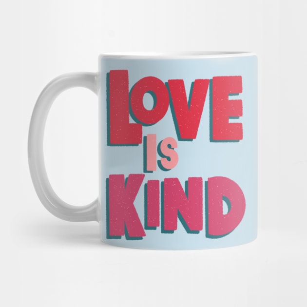 Love is Kind by EV Visuals